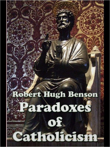 Paradoxes of Catholicism