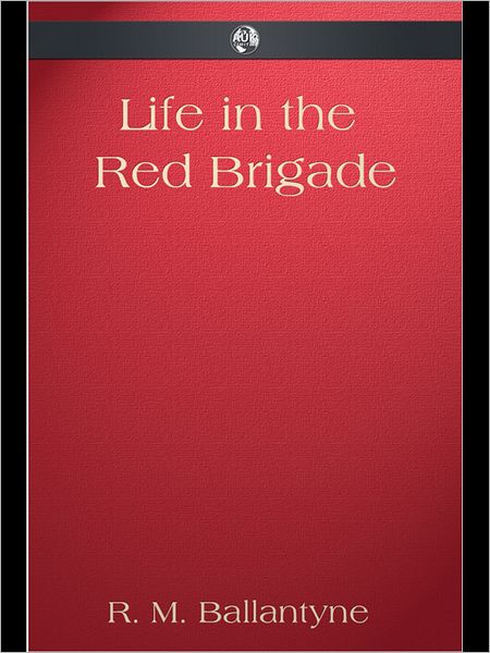 Life in the Red Brigade