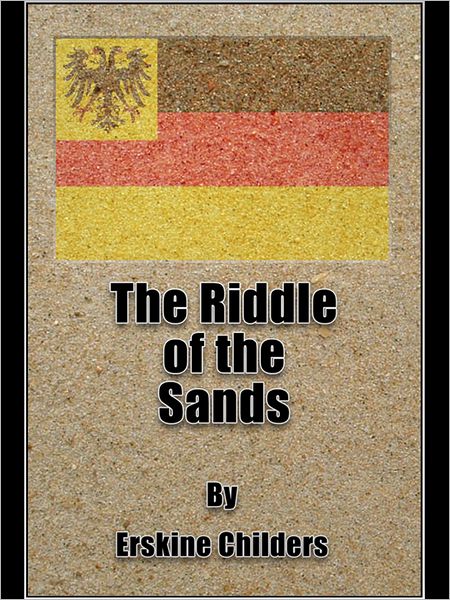 The Riddle of the Sands
