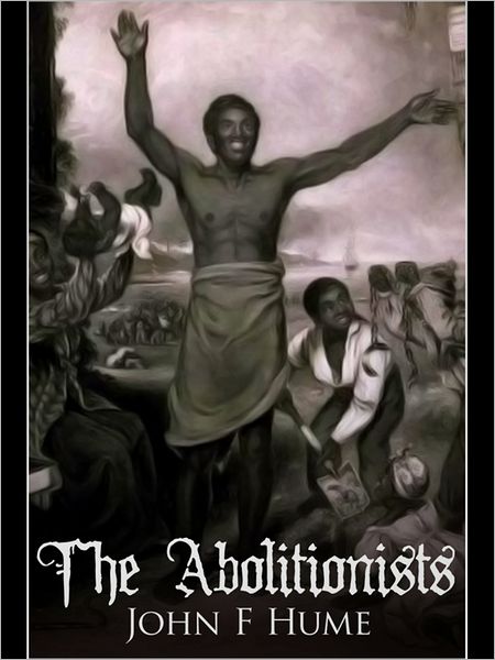 The Abolitionists