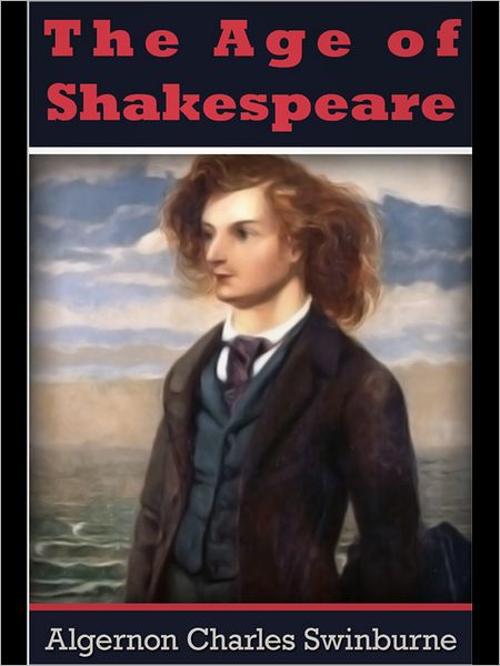 The Age of Shakespeare