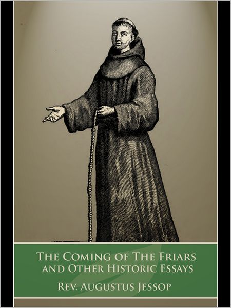 The Coming of the Friars