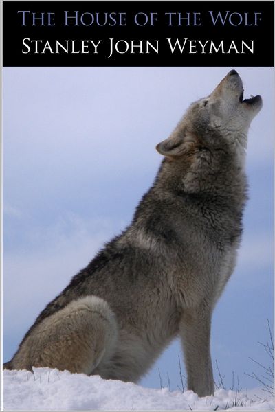 The House of the Wolf