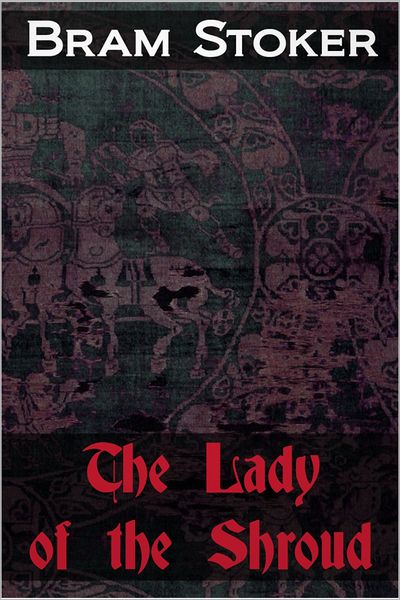 The Lady of the Shroud