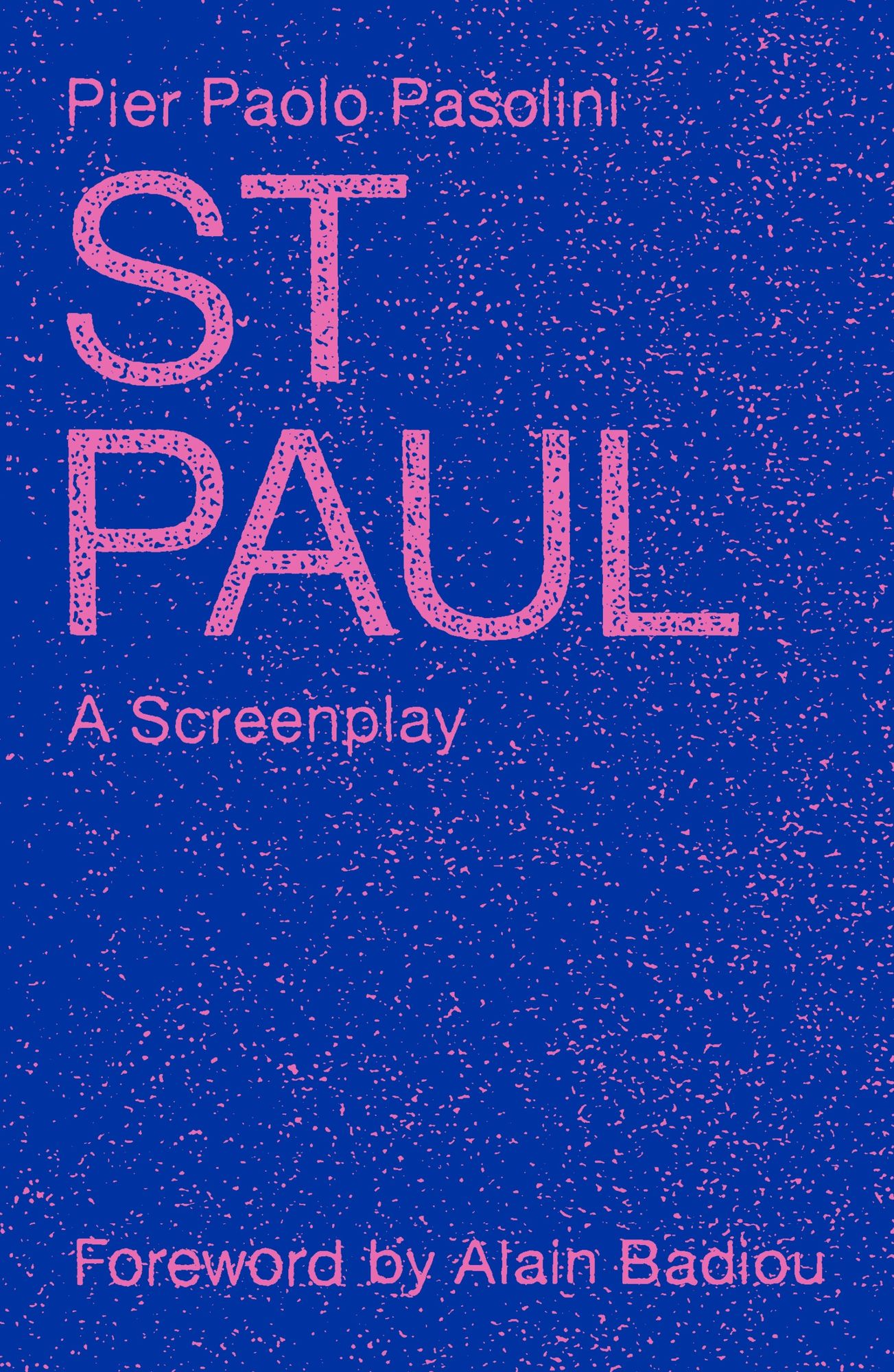 St. Paul: A Screenplay