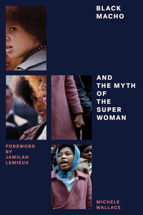 Black Macho and the Myth of the Superwoman
