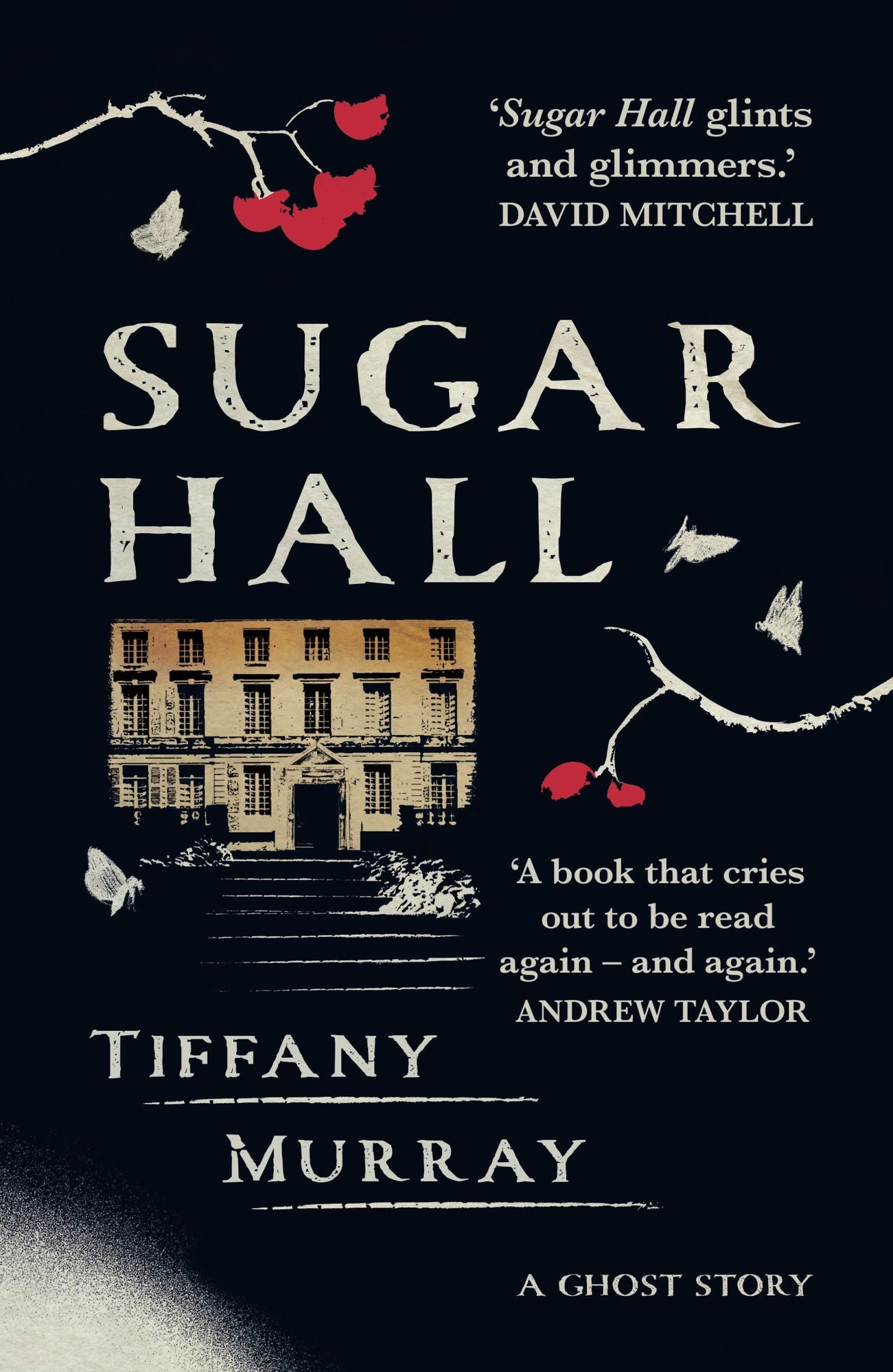 Sugar Hall: A Ghost Story