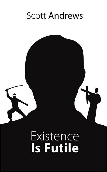 Existence Is Futile