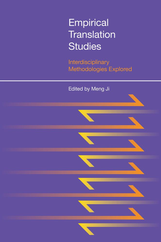Empirical Translation Studies: Interdisciplinary Methodologies Explored