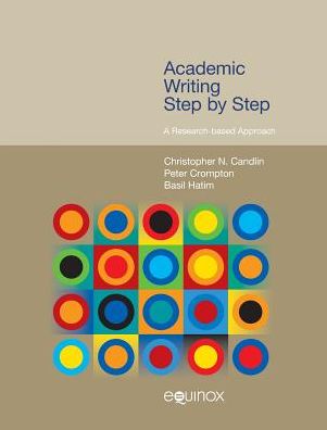 Academic Writing Step by Step: A Research-based Approach