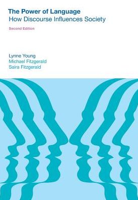 The Power of Language: How Discourse Influences Society