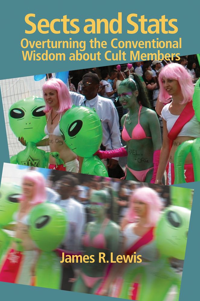Sects and Stats: Overturning the Conventional Wisdom about Cult Members