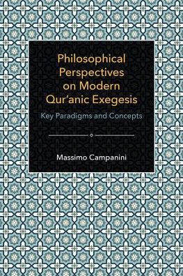 Philosophical Perspectives on Modern Qur'anic Exegesis