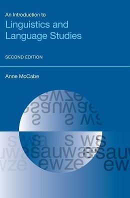 An Introduction to Linguistics and Language Studies (Second Edition)