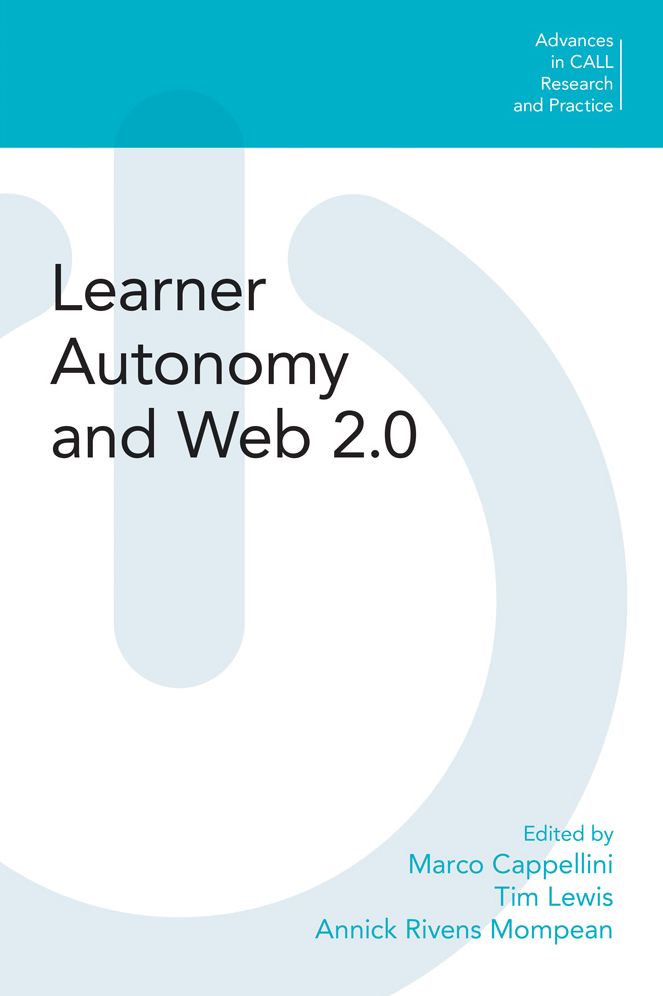 Learner Autonomy and Web 2.0