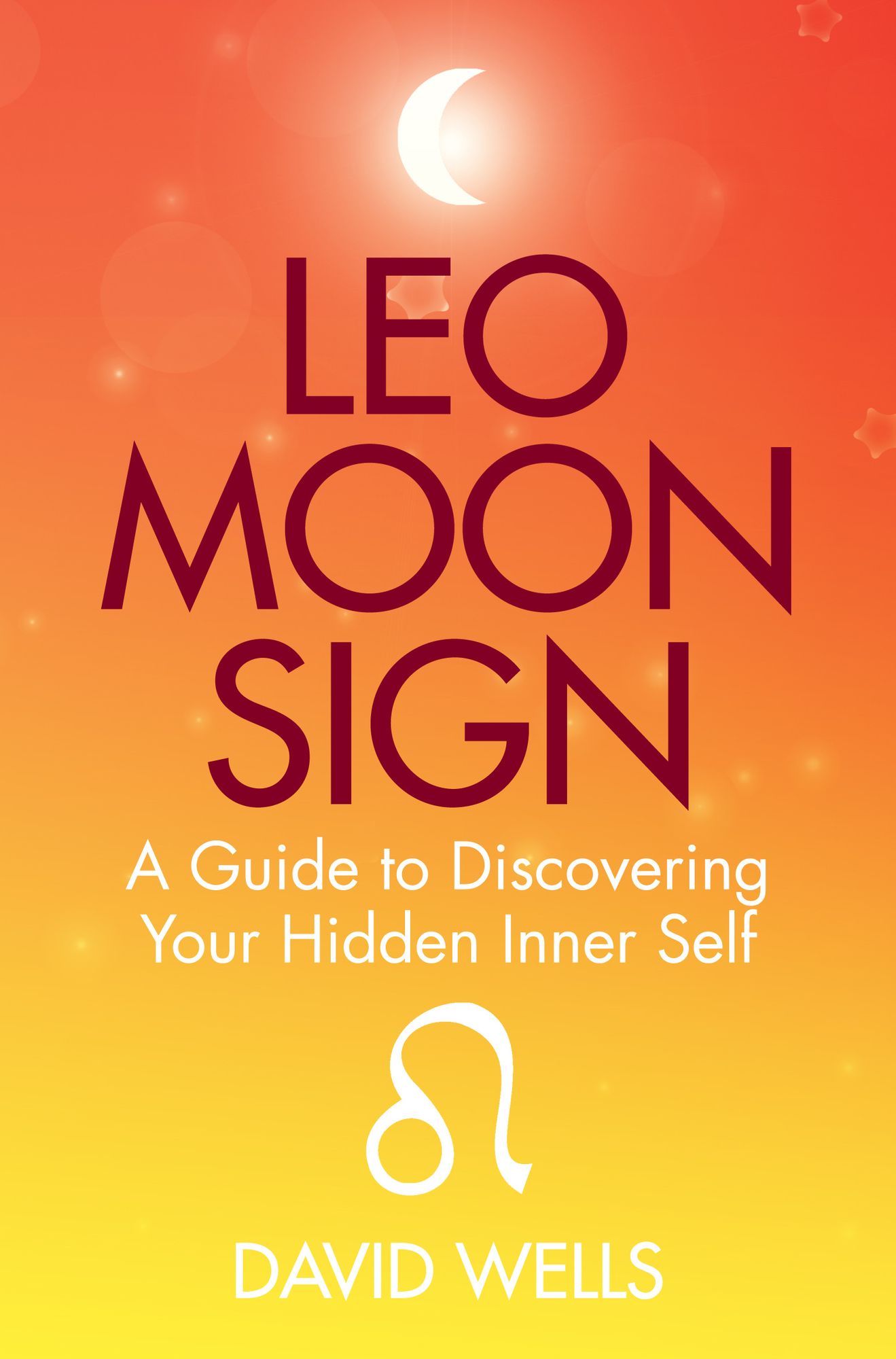 Leo Moon Sign: A Guide to Discovering Your Hidden Inner Self