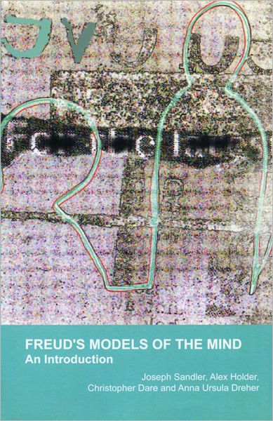 Freud's Models of the Mind: An Introduction