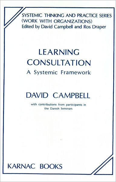 Learning Consultation: A Systemic Framework