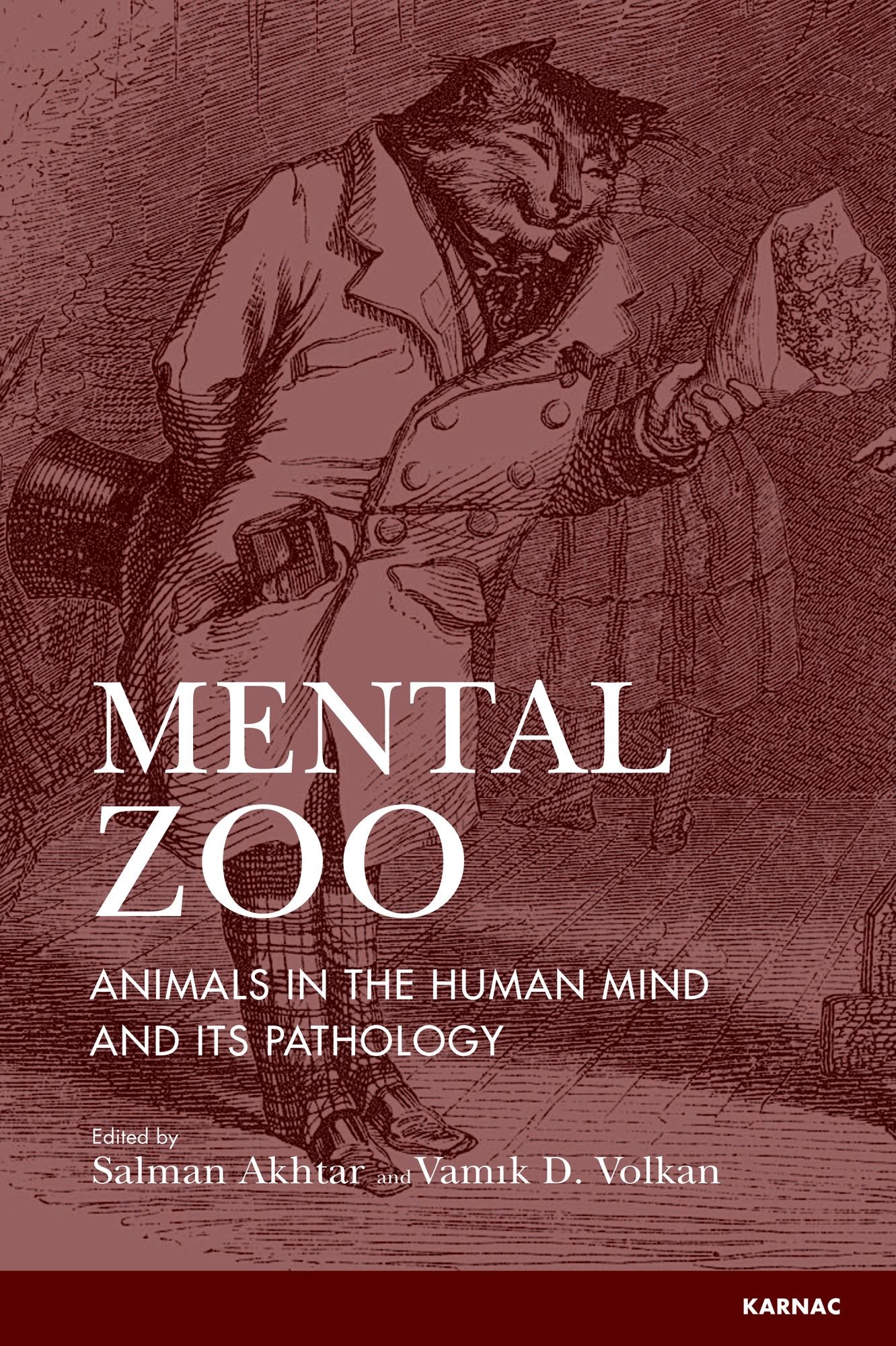 Mental Zoo: Animals in the Human Mind and its Pathology