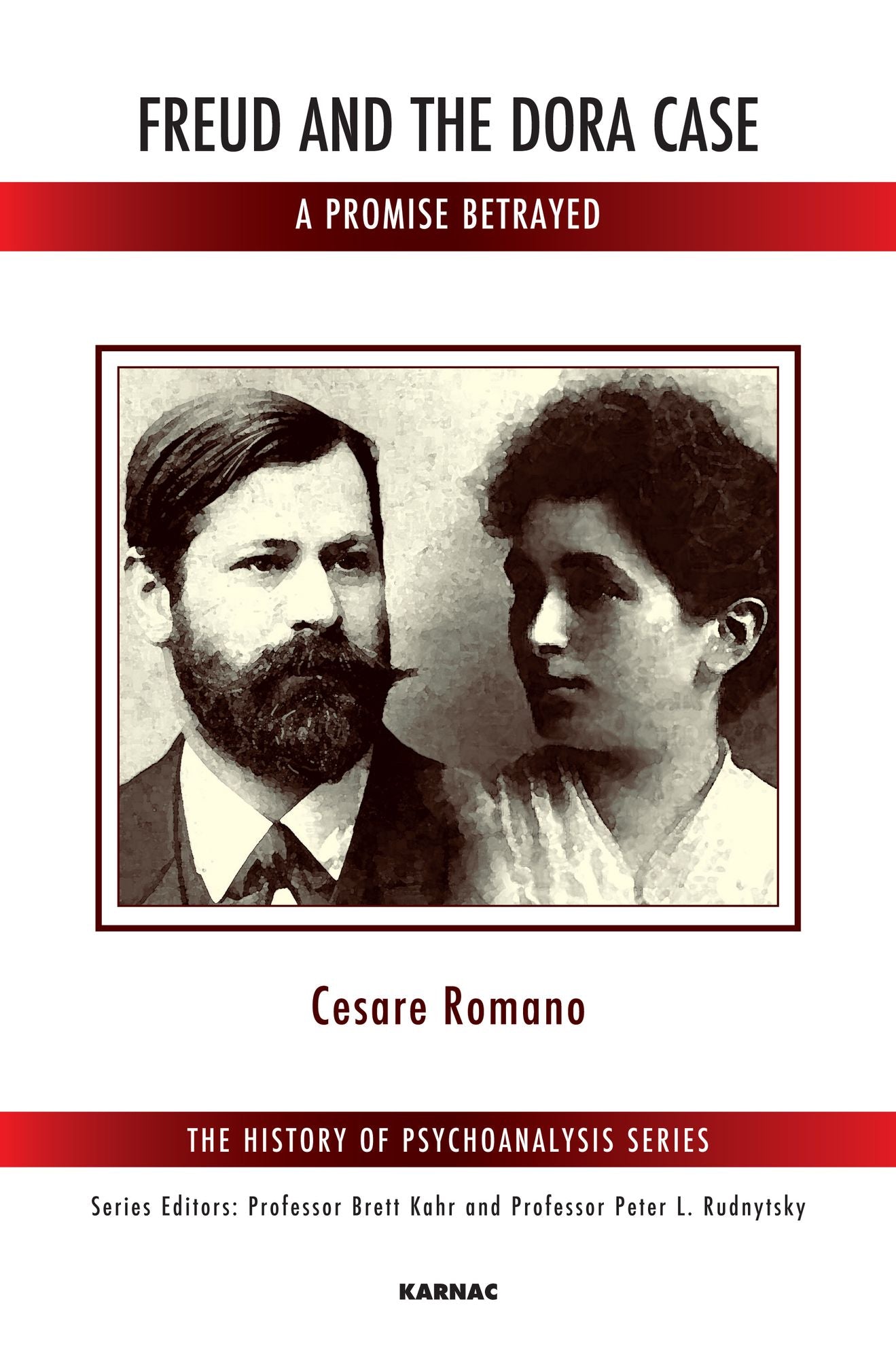 Freud and the Dora Case: A Promise Betrayed
