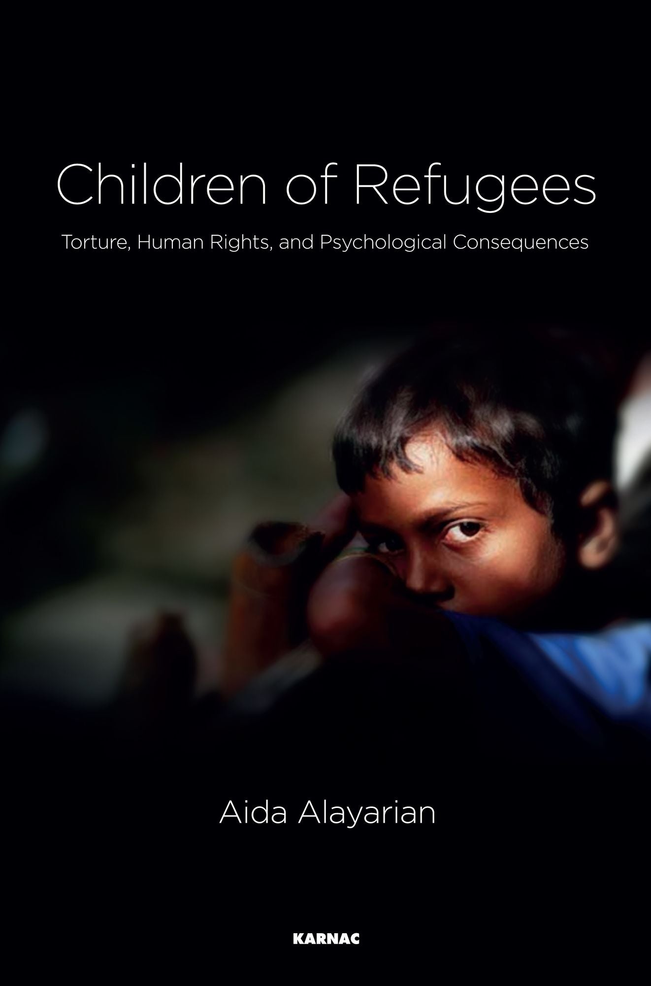 Children of Refugees: Torture, Human Rights, and Psychological Consequences
