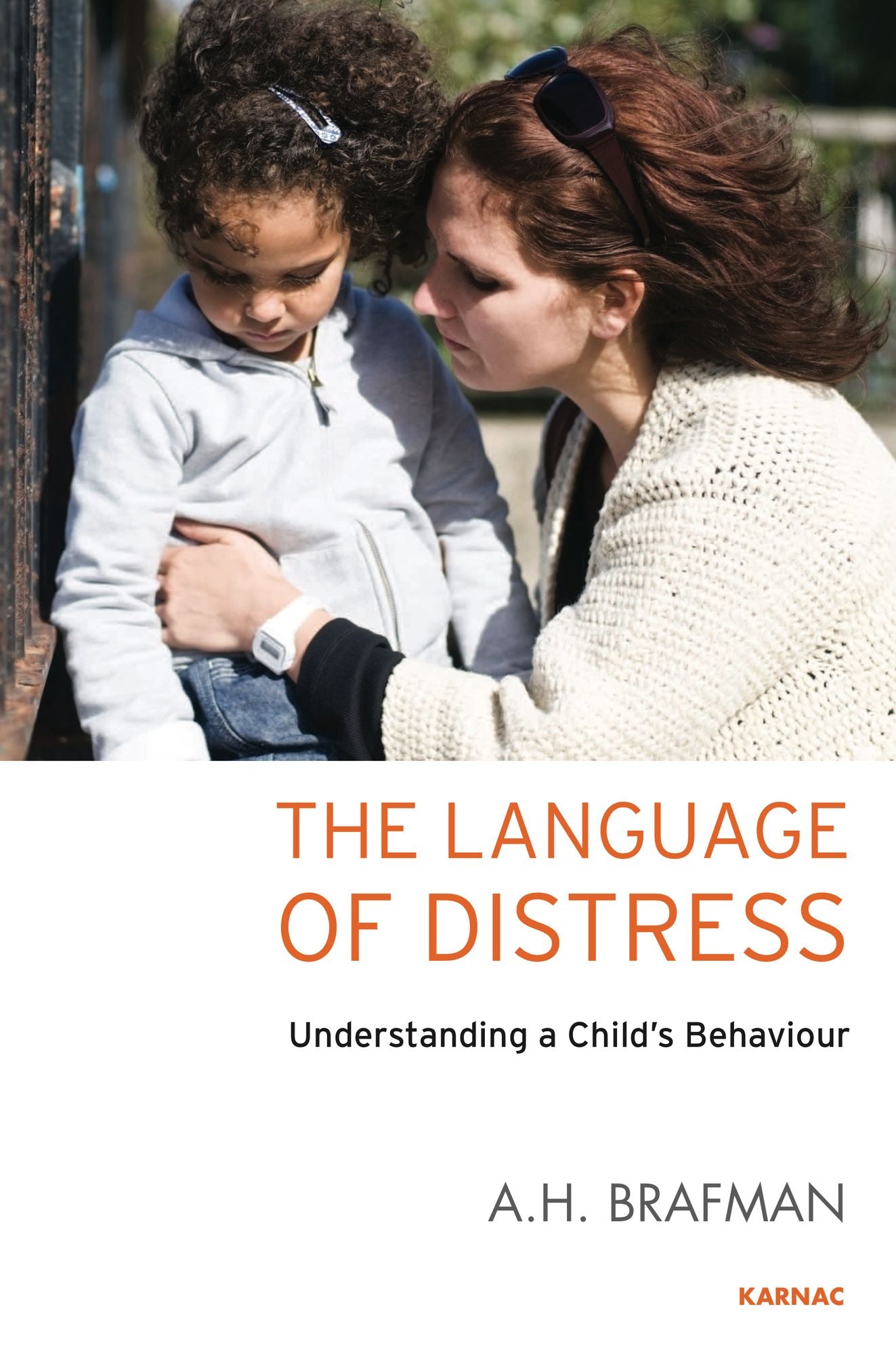 The Language of Distress: Understanding a Child's Behaviour
