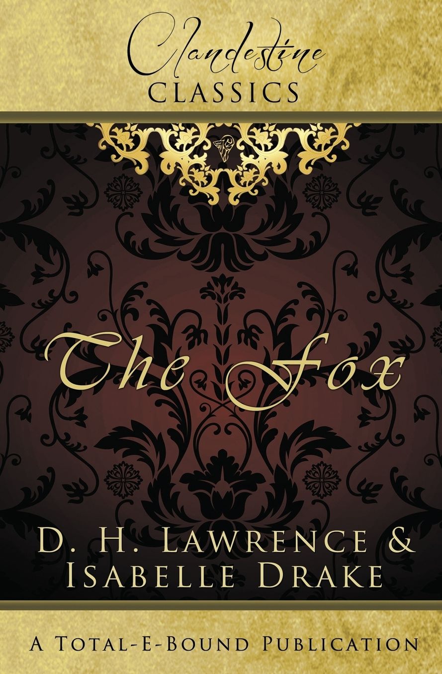 Clandestine Classics: The Fox