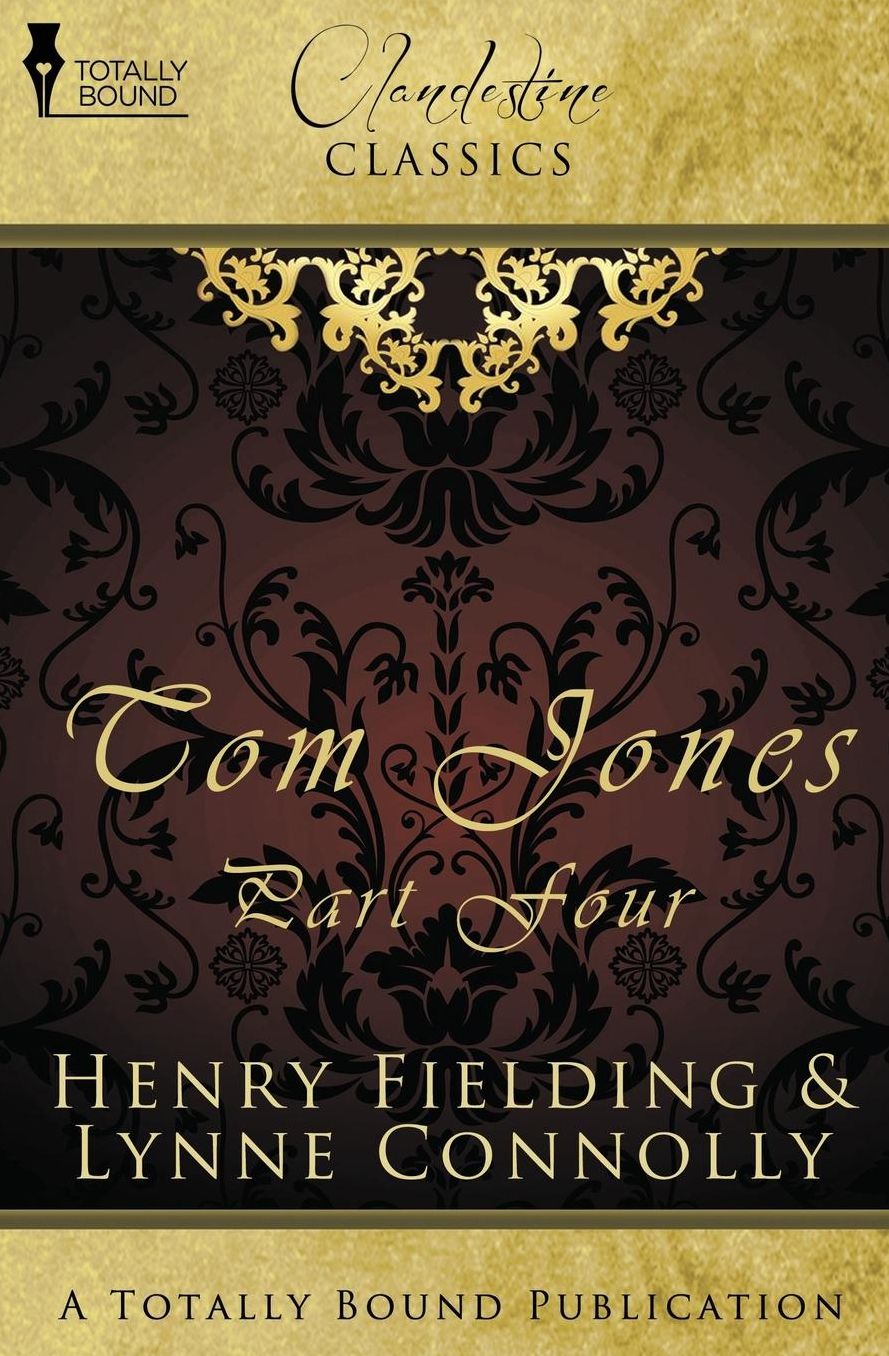 The History of Tom Jones: Tom Jones Part Four