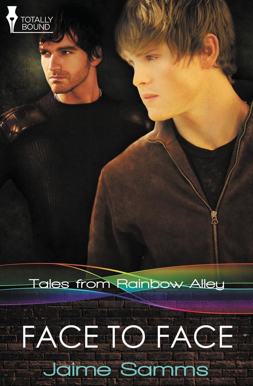 Tales from Rainbow Alley: Face to Face