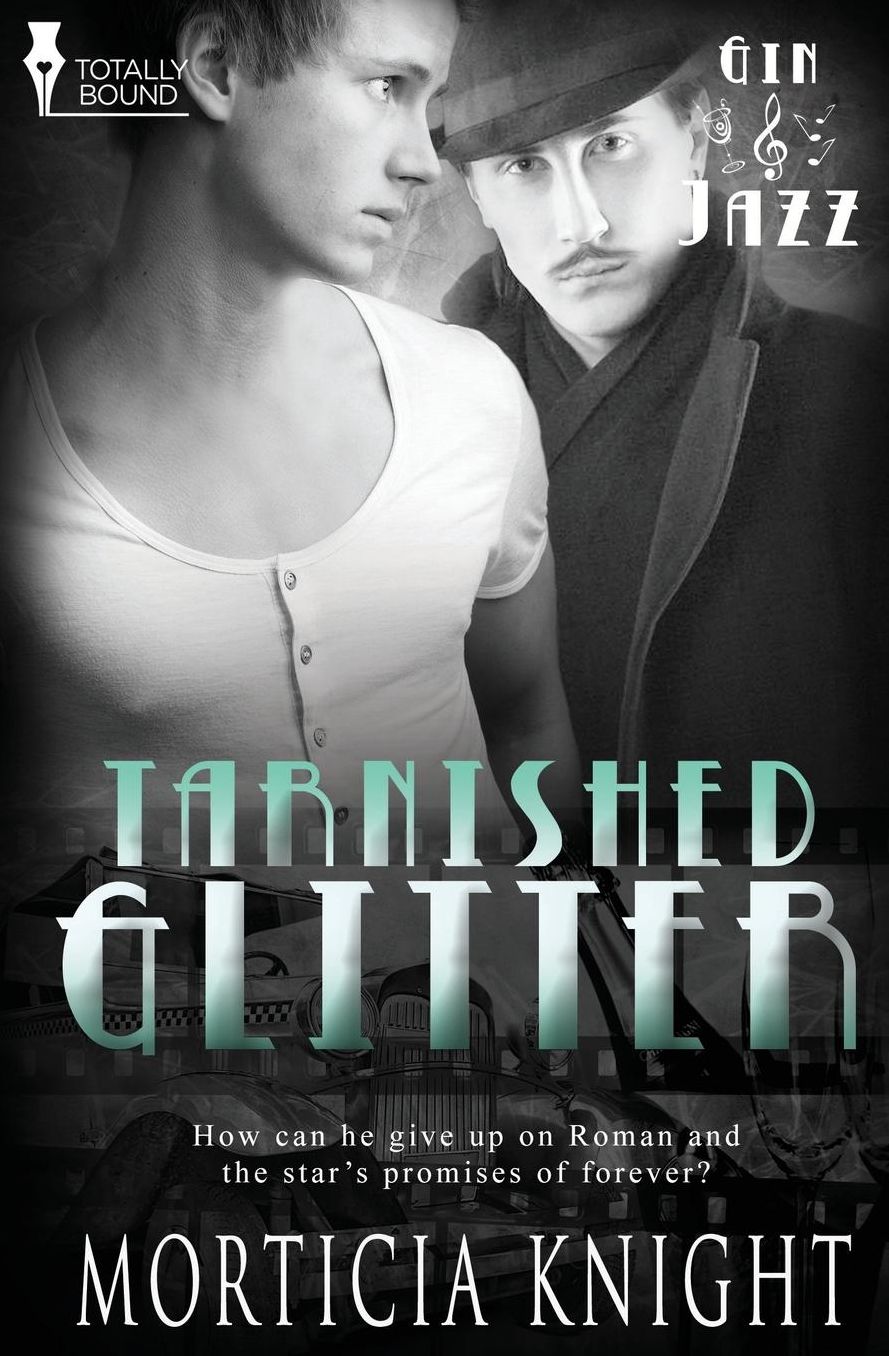 Gin and Jazz: Tarnished Glitter