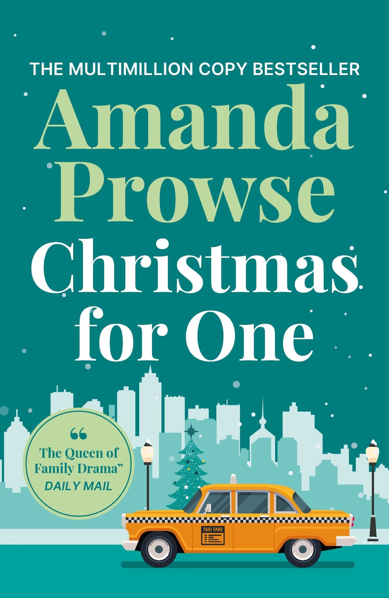 Christmas for One: A feel-good romance from the #1 bestselling author of My Husband's Wife