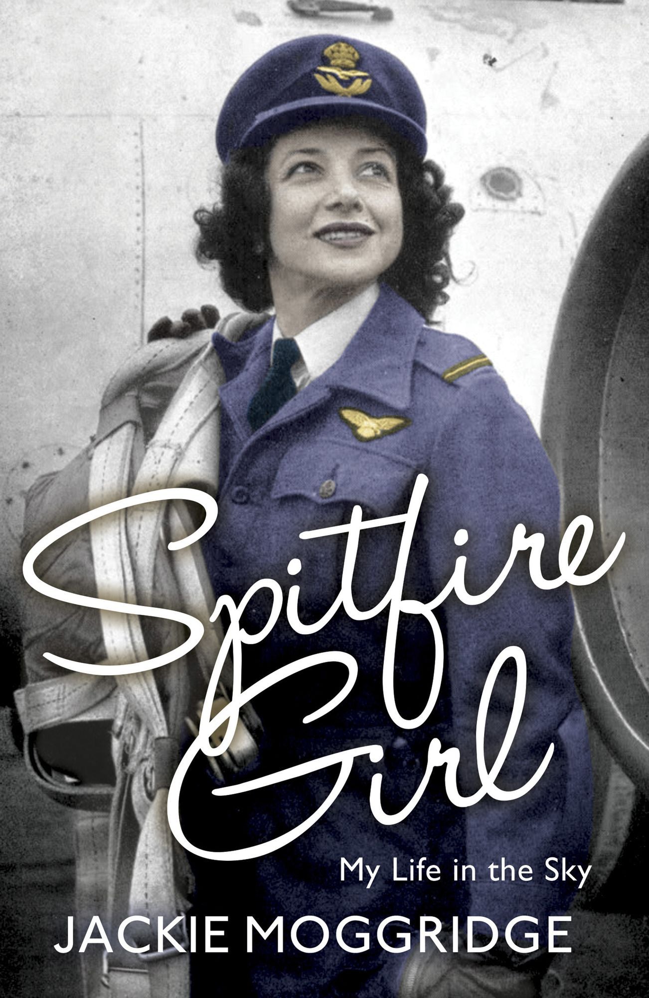 Spitfire Girl: My Life in the Sky