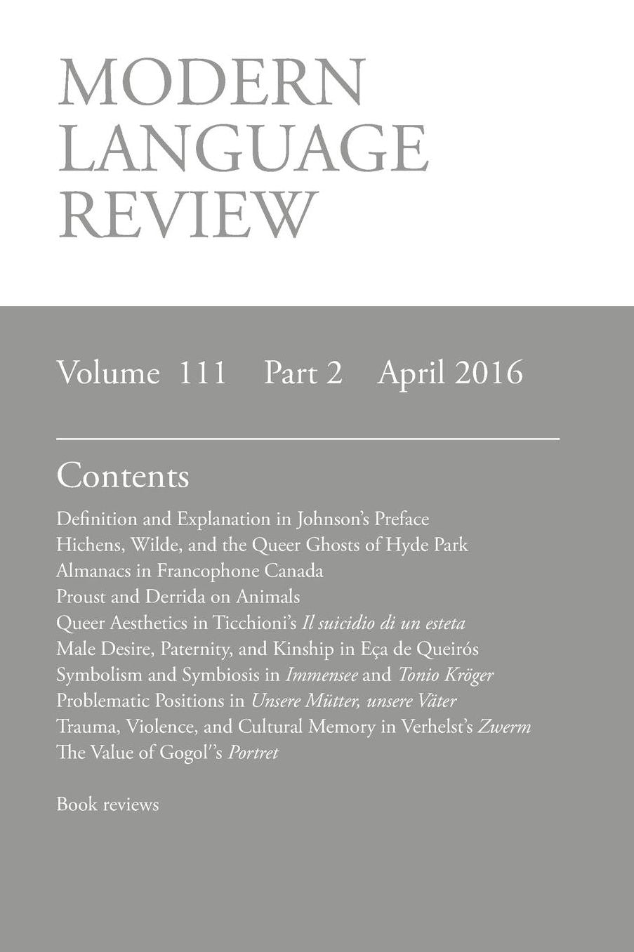 Modern Language Review (111: 2) April 2016