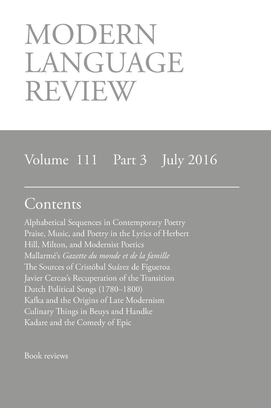 Modern Language Review (111: 3) July 2016