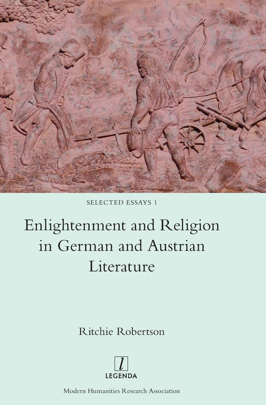 Enlightenment and Religion in German and Austrian Literature