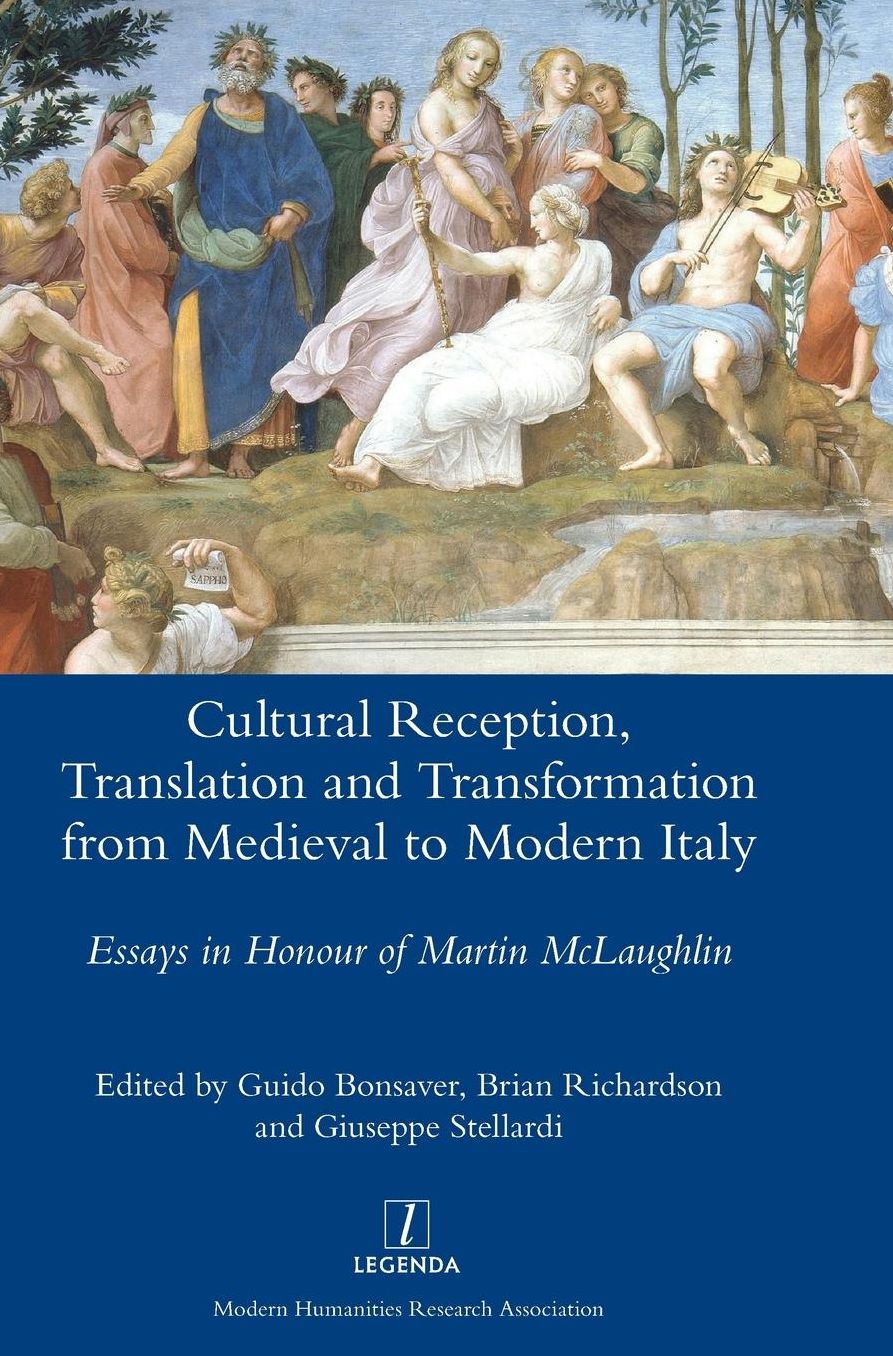 Cultural Reception, Translation and Transformation from Medieval to Modern Italy