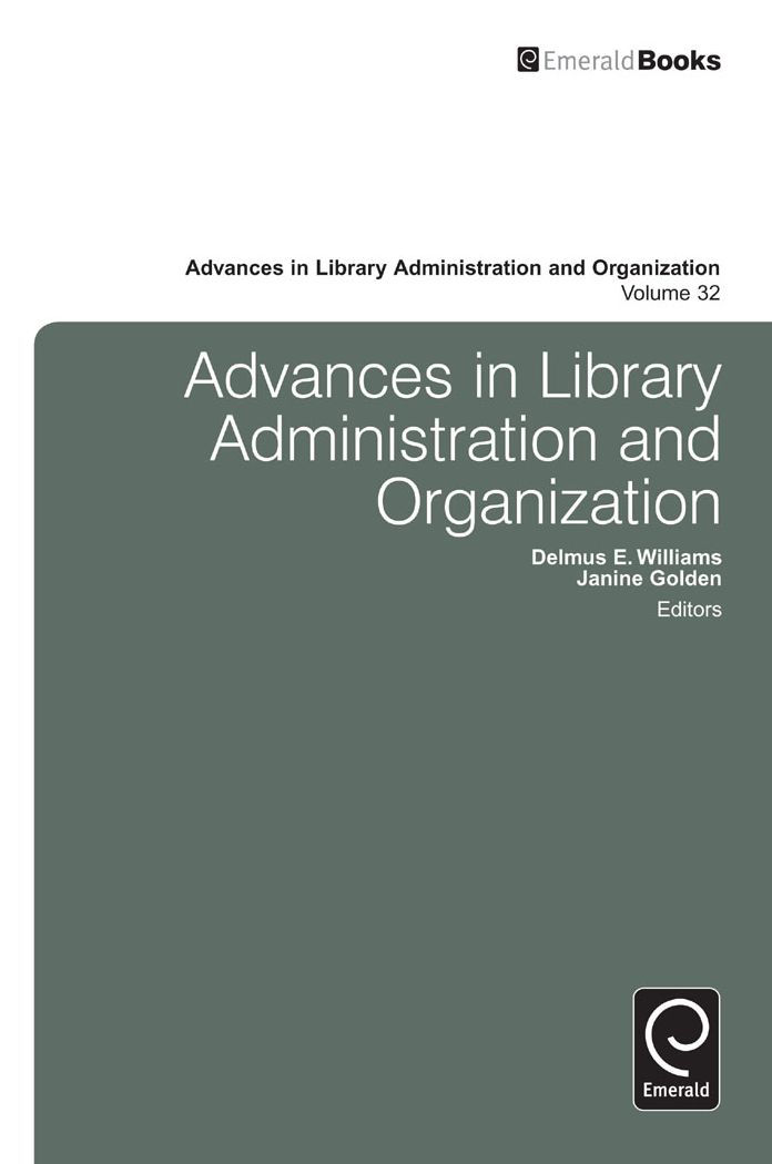 Advances in Library Administration and Organization, Vol 32