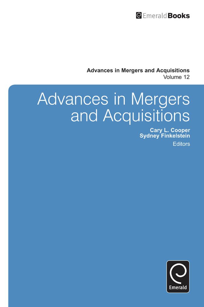 Advances in Mergers and Acquisitions, Volume 12