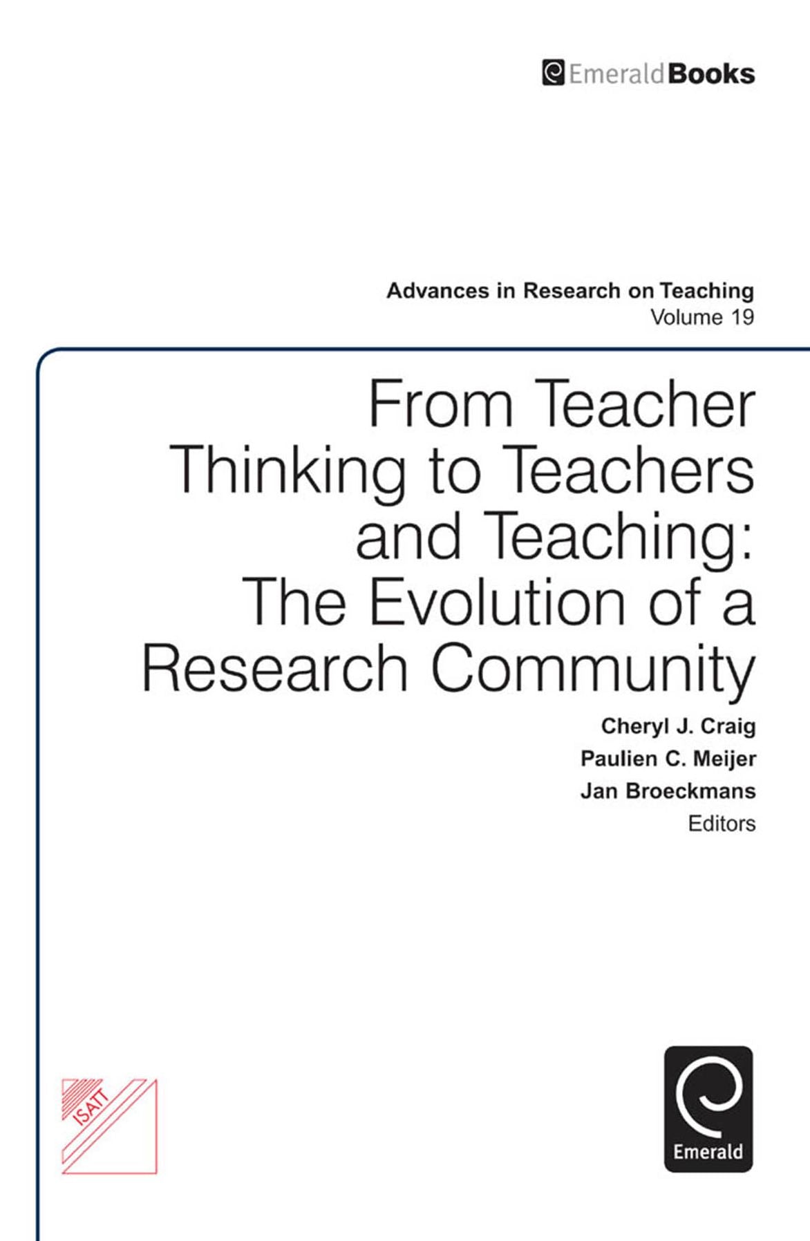 From Teacher Thinking to Teachers and Teaching: The Evolution of a Research Community