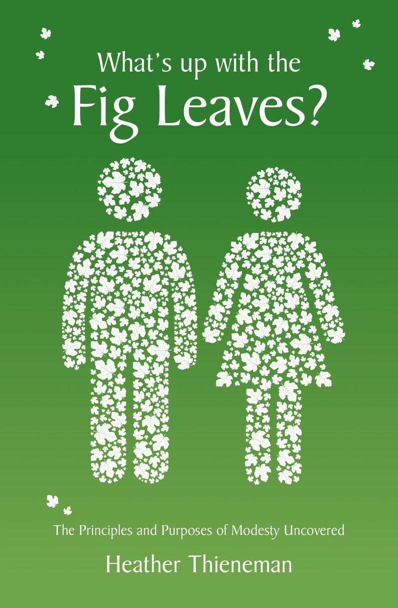 What's Up With the Fig Leaves?: The Principles and Purposes of Modesty Uncovered