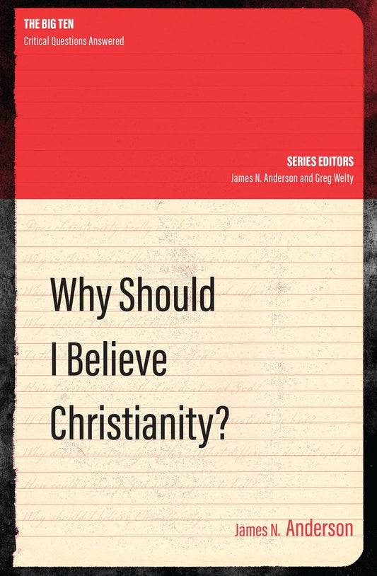 Why Should I Believe Christianity?