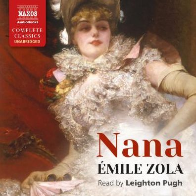 Émile Zola: Nana