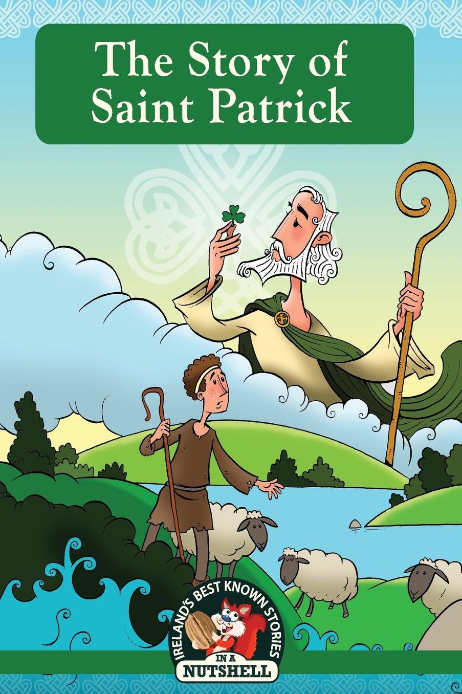 The Story of Saint Patrick