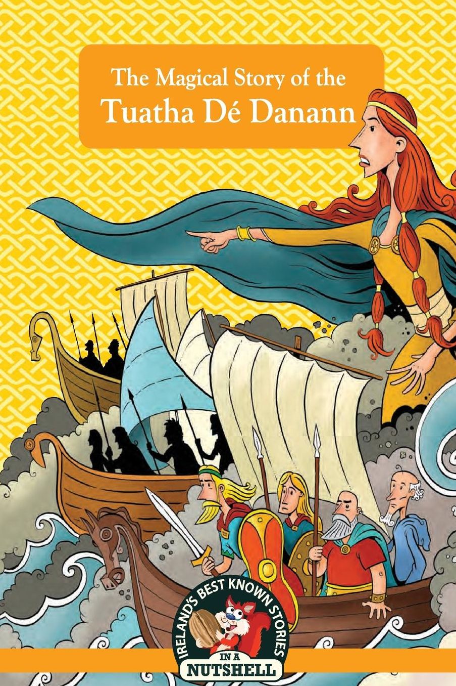 The Magical Story of the Tuatha Dé Danann