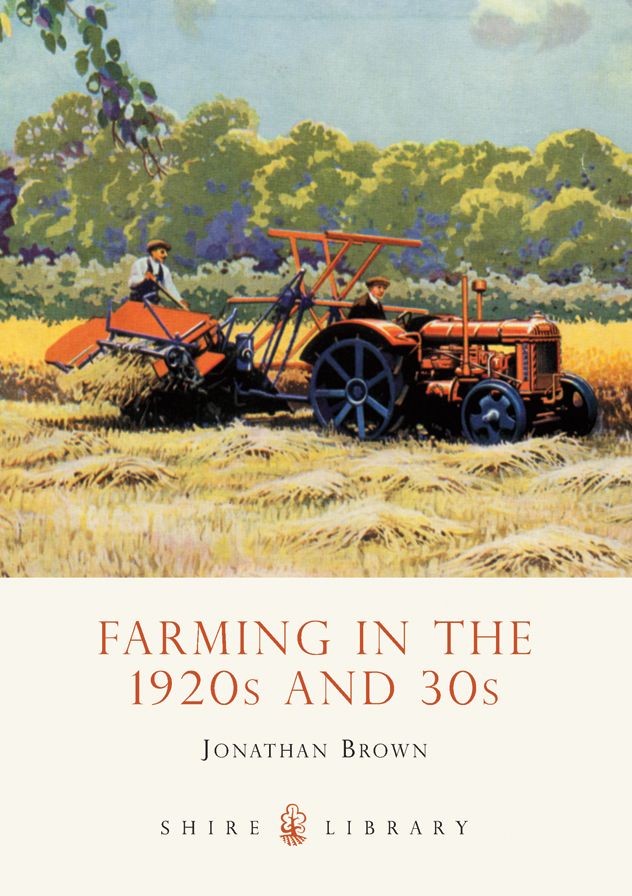 Farming in the 1920s and 30s