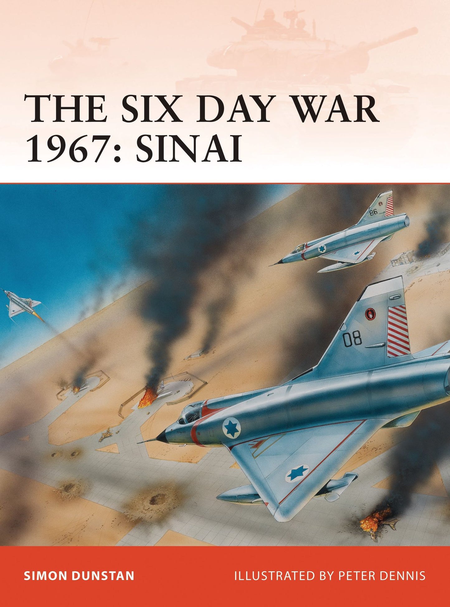 The Six Day War 1967: Sinai
