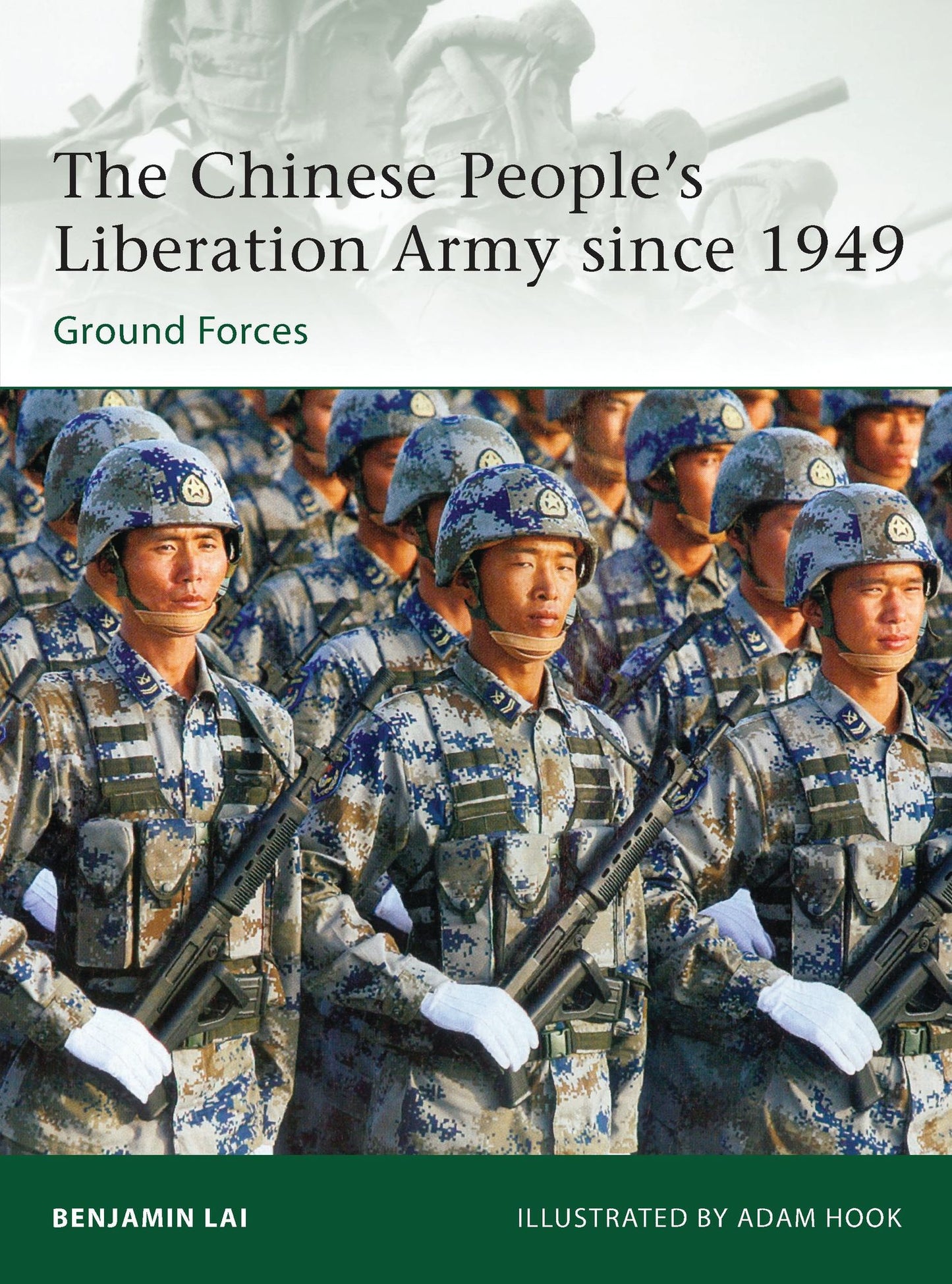 The Chinese People's Liberation Army since 1949: Ground Forces