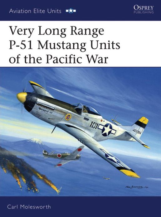 Very Long Range P-51 Mustang Units of the Pacific War