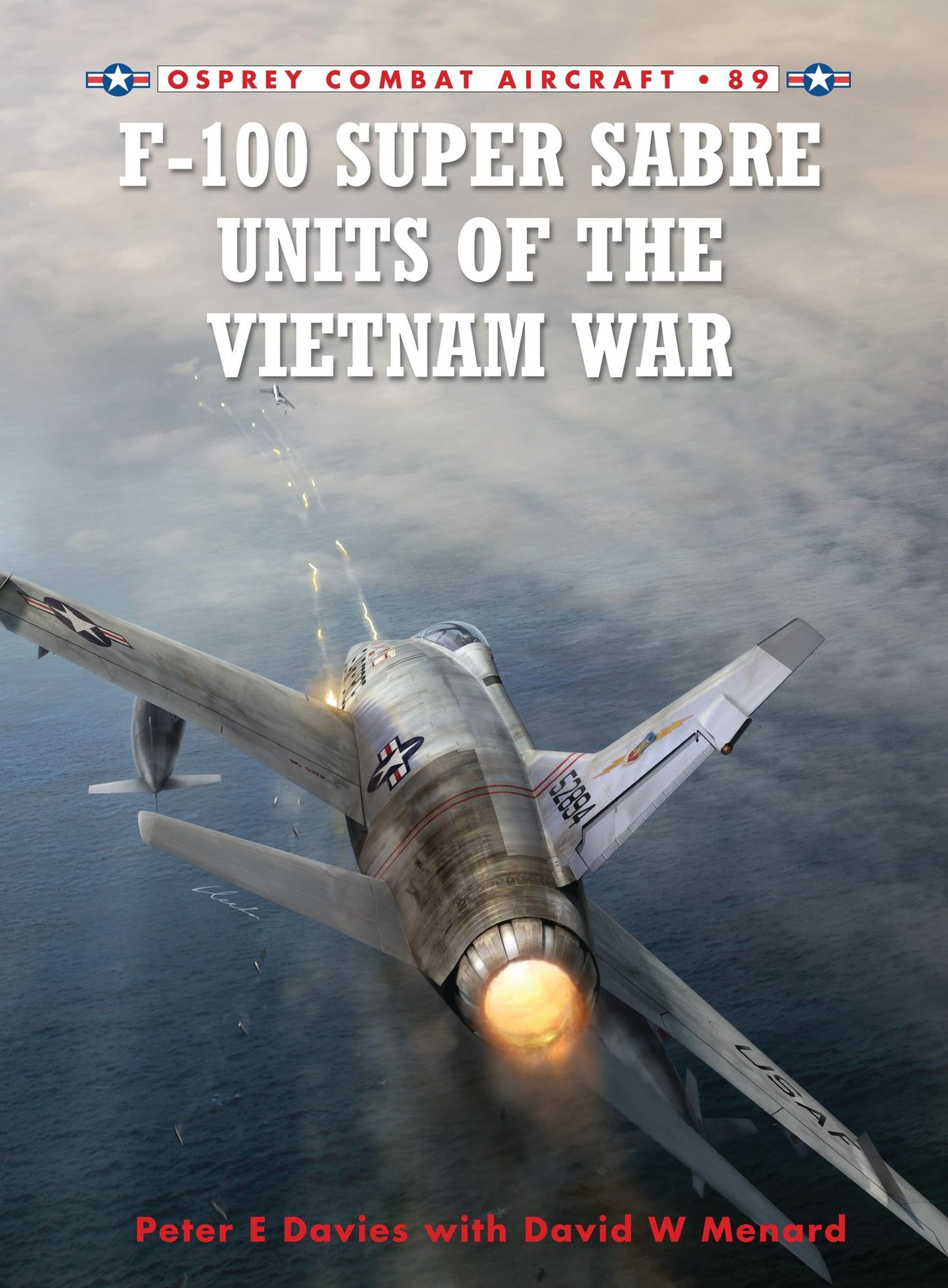 BloomsburyUK - F-100 Super Sabre Units of the Vietnam War