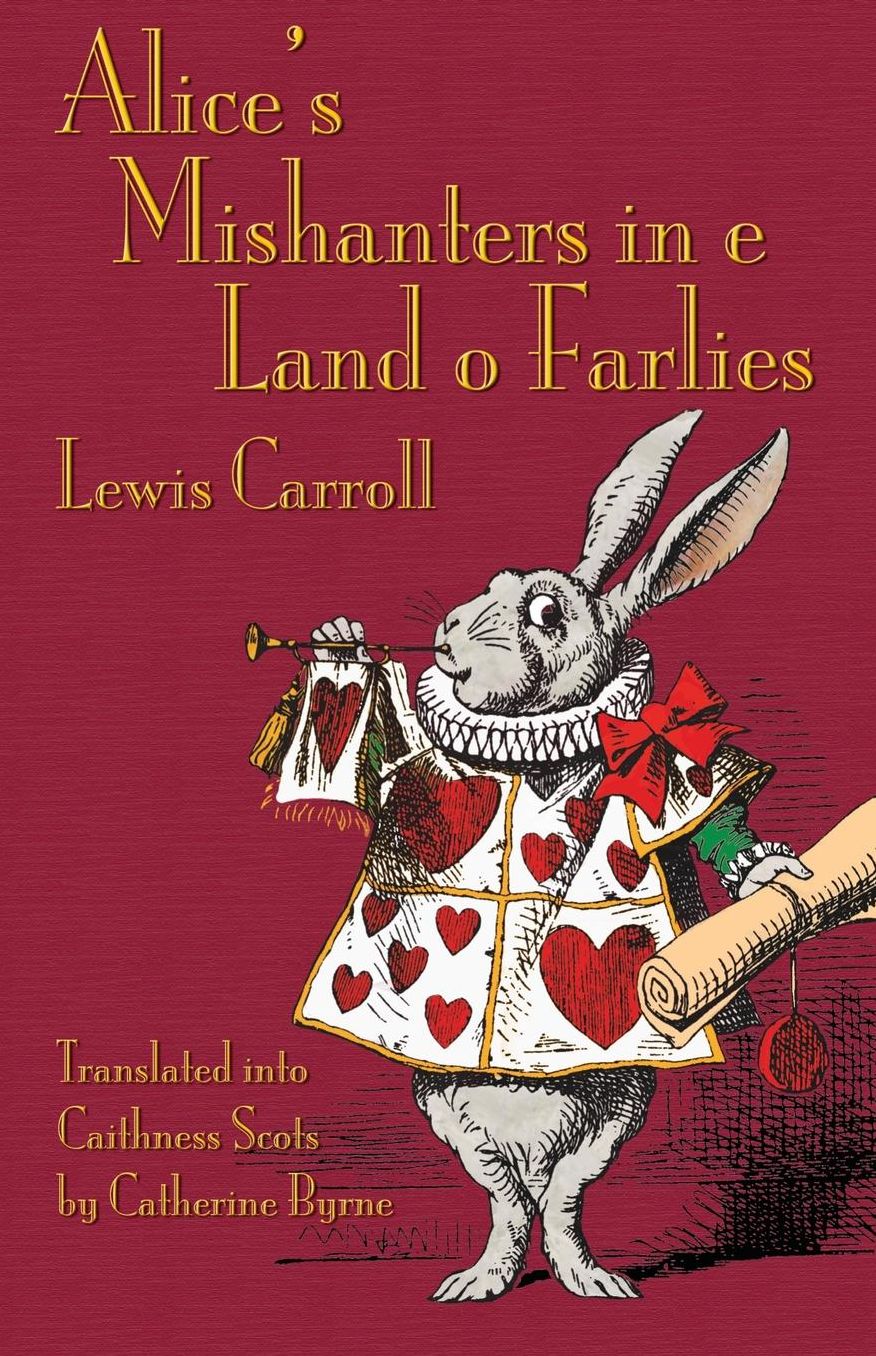 Alice's Mishanters in e Land o Farlies